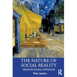 The Nature of Social Reality: Issues in Social Ontology (Economics as Social Theory) 